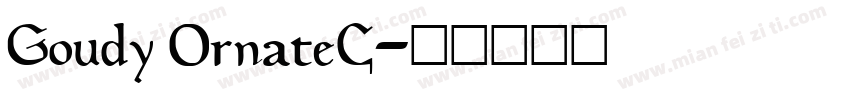Goudy OrnateC字体转换